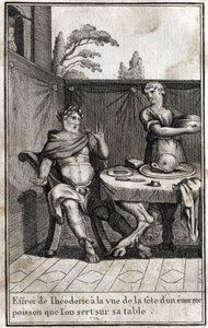 Gotların kralı Theodoric the Great (yaklaşık 454/455-526), masasında hizmet veren büyük bir balığın başını görünce korkar. P. J. B. N. 1814