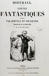 Meclis Üyesi Krespel (Rat Krespel), Ernst Theodor Amadeus Hoffmann'ın "Les contes fantastiques" kitabının kapağı by Unknown artist