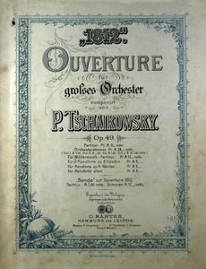 Açılış müziğinin kapağı Piotr veya Peter Ilyich Tchaikovsky (veya Tchaikovsky veya Cajkovskij veya Tschaikowsky) tarafından “” 1812 yılı”” opus 49 by Unknown artist