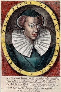 Kraliçe Marie Stuart (1542 - 1587), Fransa ve İskoçya Kraliçesi