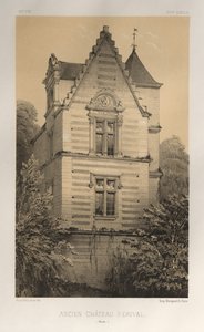 15. Yüzyılın Pitoresk Mimarisi veya Anıtları. ve XVI. Yüzyıllar: XV ve XVI Yüzyılların Fransa Kaleleri: Pl. 55, Eski Érival Kalesi (Aisne) by Victor Petit