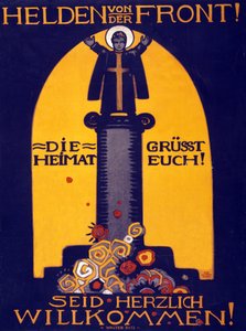 Alman Birinci Dünya Savaşı Poster Kahramanları Cepheden, Vatan Sizi Selamlıyor! Hoşgeldin barı. 1915 (renkli litografi)