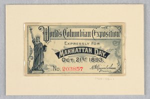 21 Ekim 1893 Manhattan Günü için Dünya Kolomb Sergisi Bileti by World