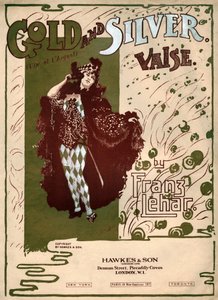 Altın ve gümüş, Franz Lehar