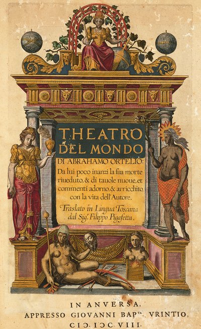 Theatrum orbis terrarum, Abraham Ortelius (1527-1598), Filippo Pigafetta, Antwerp, Giovani Battista Urintio baskısı tarafından çevrilen İtalyan baskısının başlık sayfası by Abraham Ortelius