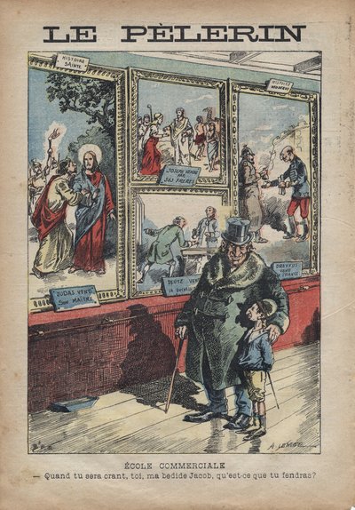 Eylül 1896 tarihli “Le-Pelerin” için Achille Lemot tarafından karikatür antisemit - Ticaret Okulu: hibe olduğunda, sen benim başucum Jacob, neyi böleceksin? by Achille Lemot