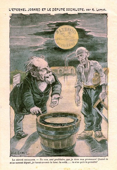 Fakir bir proleter (marangoz) için ay (emeklilik) vaat eden sosyalist vekil, Le Pelerin