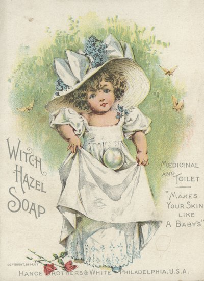 Witch Hazel Sabun, Tıbbi ve Tuvalet Reklamı, 1894 by American School