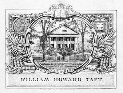 Başkan William H. Taft (1857-1930) 1909 (baskı) Bookplate by American School