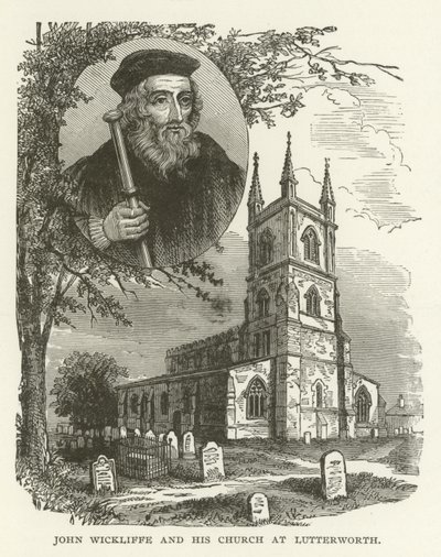 John Wickliffe ve Lutterworth