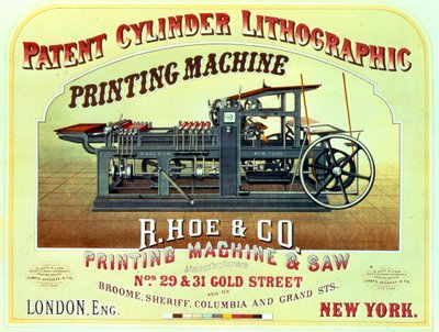 Poster reklamı Patent Silindir Litografik Baskı Makinesi, R. Hoe & Co., Londra ve New York by American School