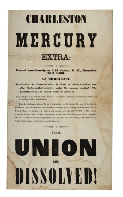 Birlik dağıldı! (Charleston Mercury, Ekstra Baskı), 20 Aralık 1860 by American School