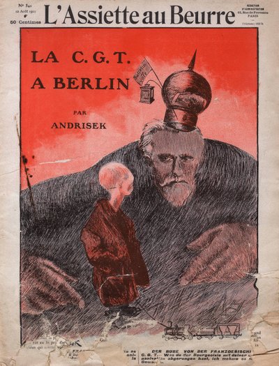 CGT, Fransız Sendikası, Fransız Hiciv Dergisi 'L'Assiette au Beurre' Kapağı by Andrisek Andrisek