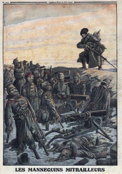 Birinci Dünya Savaşı 1914-1918 (Savaş 14-18). Alman askerleri, siperlerde bulundurdukları mankenleri makineli tüfeklerle Rus düşmanını tuzağa düşürmek için kullanırlar. 06/02/1916 tarihli “Le Petite Journal”da. Özel koleksiyon by Anonymous Anonymous
