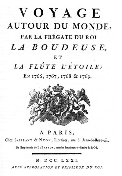 Louis Antoine, Comte de Bougainville (1729 - 1811) Fransız denizci tarafından yazılan “Kral Fırkateyni La Boudeuse ve Flüt L