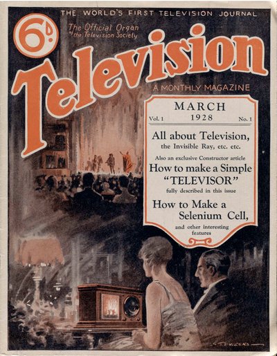 Televizyon: Aylık Dergi. Cilt 1. Anonim olarak Dünyanın İlk Televizyon Dergisi by Anonymous Anonymous