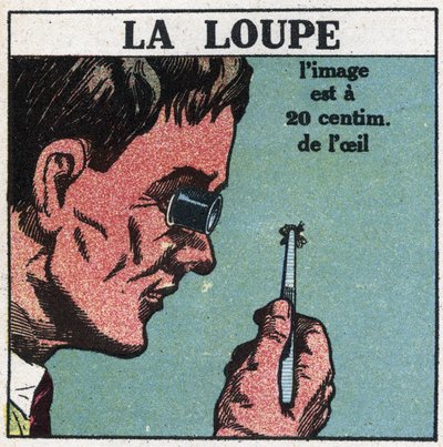 İlk optik aletler: büyüteç. 1925
