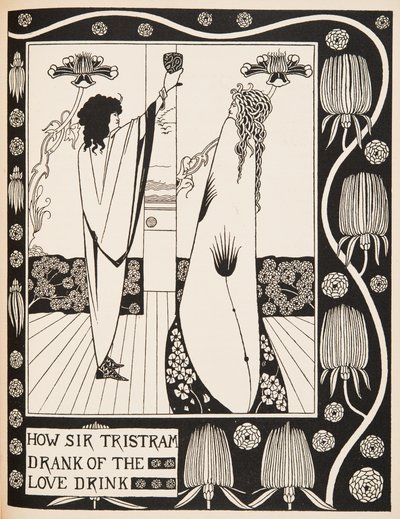 Sör Tristram Aşk İçkisini Nasıl İçti by Aubrey Beardsley