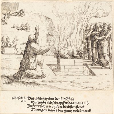 İlyas ve Baal Rahiplerinin Rakip Kurbanları, 1548. by Augustin Hirschvogel