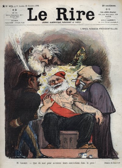 Emile Loubet - Ücretsiz Cumhurbaşkanlığı Emekli Maaşı - Bay Loubet - Onların kanaatlerini tenime sokmak çok zor! - (Charles Leandre (1862-1934) Başkan LOUBET