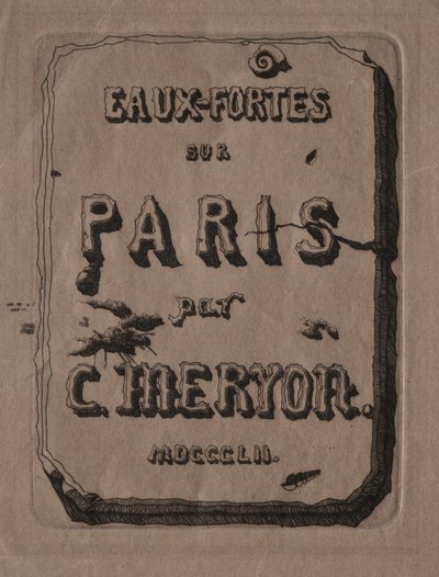 Paris Gravürleri: Başlık Sayfası, 1852. by Charles Meryon
