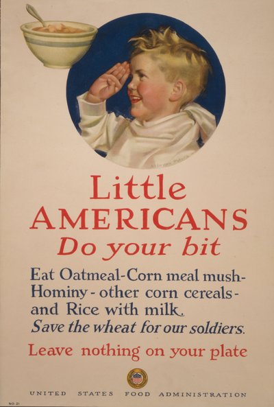 Küçük Amerikalılar, üzerinize düşeni yapın. Buğdayı askerlerimiz için saklayın - Tabağınızda hiçbir şey bırakmayın by Cushman Parker