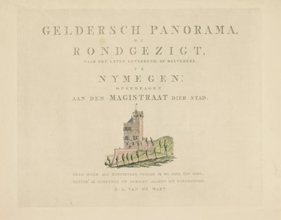 Nijmegen'deki Belvédère Nijmegen şehri çevresinden görüntüler (dizi başlığı) Nymegen'deki belvedere üzerine çizilmiş Geldersch panoraması veya yuvarlak yaşam görünümü (nesne üzerinde seri başlığı) by Derk Anthony van de Wart