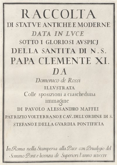 Antik ve Modern Heykel Koleksiyonu by Domenico de Rossi, Paolo Alessandro Maffei