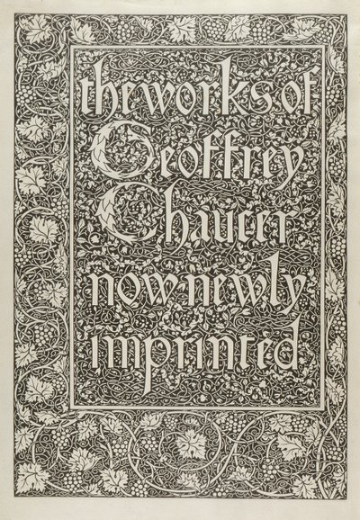 Başlık Sayfası, Geoffrey Chaucer'ın Eserleri'nden şimdi yeni basılmış, William Morris (1834-96) 1896 tarafından oyulmuş by Edward Coley after Burne Jones