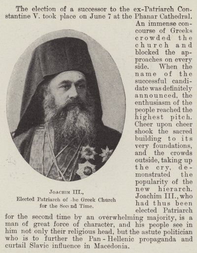 Joachim III, İkinci Kez Yunan Kilisesi Patriği seçildi by English Photographer