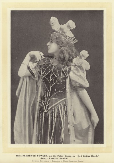 Bayan Florence Fowler, Kırmızı Başlıklı Kız, Gaiety Tiyatrosu, Dublin