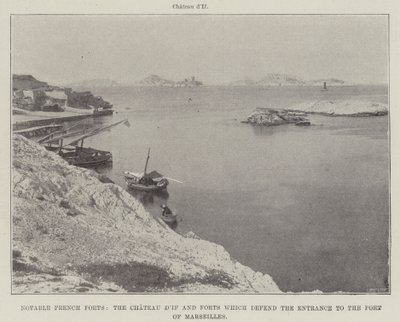 Önemli Fransız Kaleleri, Chateau dIf ve Marsilya Limanı Girişini koruyan Kaleler by English Photographer