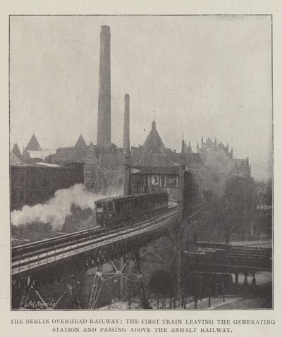 Berlin Havai Demiryolu, Üretim İstasyonundan ayrılan ve Anhalt Demiryolunun üzerinden geçen İlk Tren by English Photographer