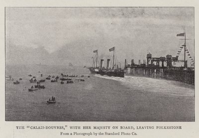 Calais-Douvres, Majesteleri ile birlikte Folkestone