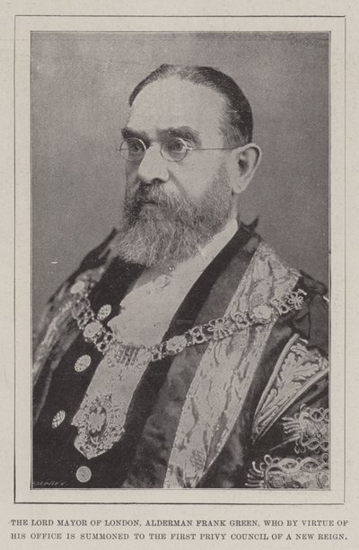 Londra Belediye Başkanı Alderman Frank Green, Makamının Erdemiyle Yeni Bir Hükümdarlığın Birinci Danışma Meclisine çağrıldı by English Photographer