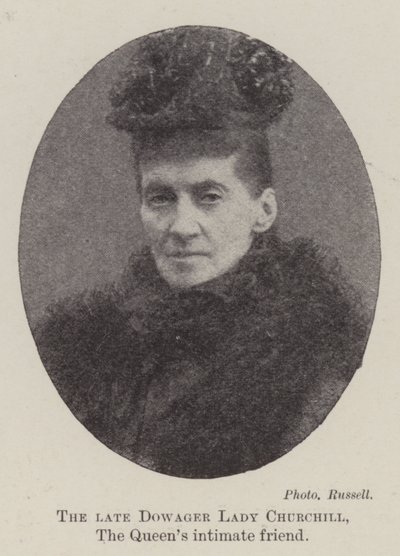 Rahmetli Dowager Lady Churchill, Queens