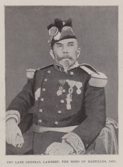 Merhum General Lambert, Bazeilles Kahramanı, 1870 by English Photographer
