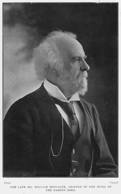 Merhum Bay William Metcalfe, ünlü şarkının müziğinin bağdaştırıcısı D