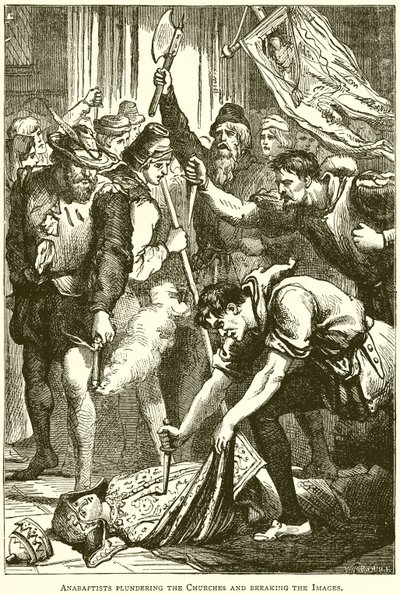 Anabaptistler Kiliseleri Yağmalıyor ve Görüntüleri Kırıyor by English School