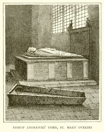 Piskopos Andrewes Mezarı, St. Mary Overies by English School