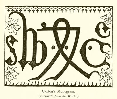 Caxton Monogramı by English School