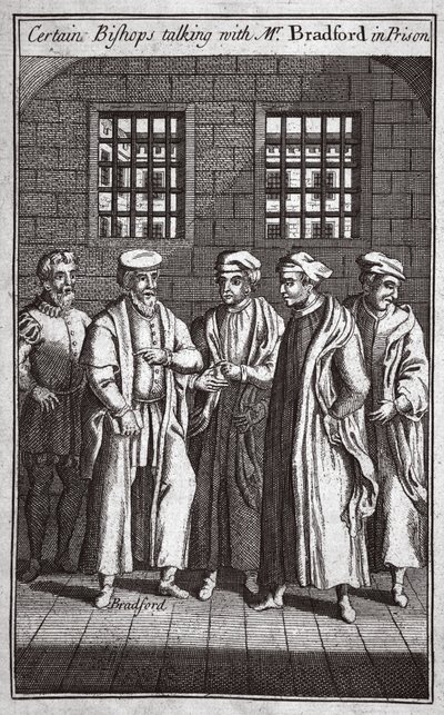 Hapishanede Bay Bradford ile konuşan bazı Piskoposlar, Foxes Martyrs c.1703