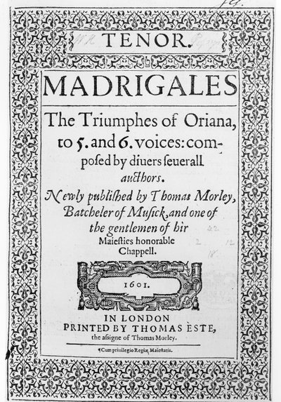 Thomas Este tarafından yayınlanan The Triumphes of Oriana'nın Tenor bölümünün kapağı, 1601 by English School