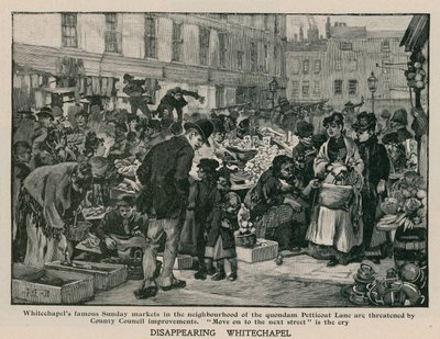 Kaybolan Whitechapel: Quondam Petticoat Lane semtindeki ünlü Pazar pazarları, İlçe Meclisi iyileştirmeleri tarafından tehdit ediliyor by English School