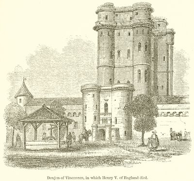 İngiltere Henry V öldüğü Vincennes DONJON, by English School