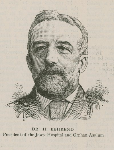 Dr H Behrend, Yahudiler Hastanesi ve Yetim İltica Başkanı by English School