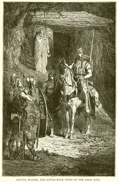 Druidler, Franklar ve Galyalılar--Karanlık Çağların Irk Türleri by English School