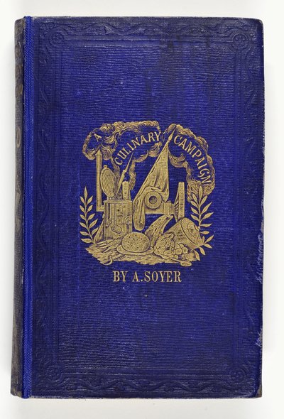 G.Routledge & Co., Londra, 1857 tarafından yayınlanan Soyers Culinary Campaign için ön kapak by English School