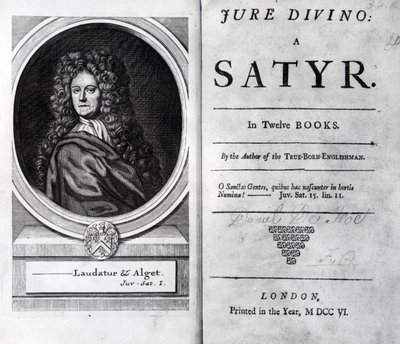 Daniel Defoe tarafından yazılan Jure Divino: A Satyr kitabının ön yazı ve Başlık Sayfası, 1706 yılında yayınlandı by English School