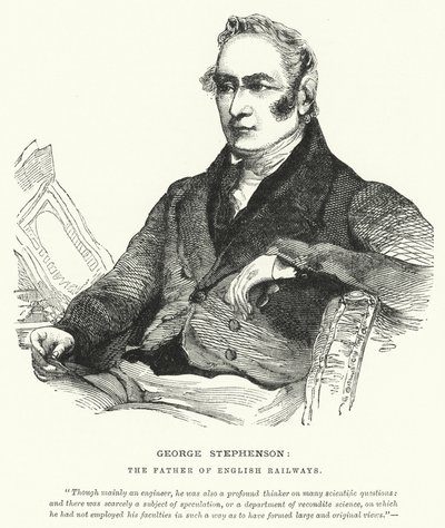 George Stephenson, İngiliz Demiryollarının Babası (gravür) by English School